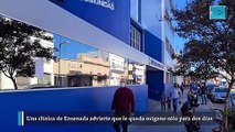 Una clínica de Ensenada advierte que le queda oxígeno sólo para dos días