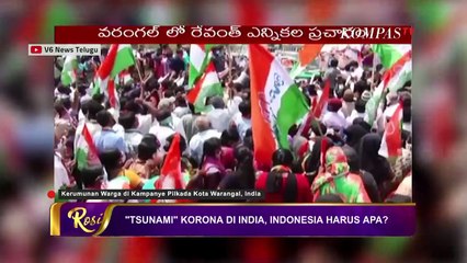 Tsunami Korona Di India, Indonesia Harus Apa? (1)   ROSI