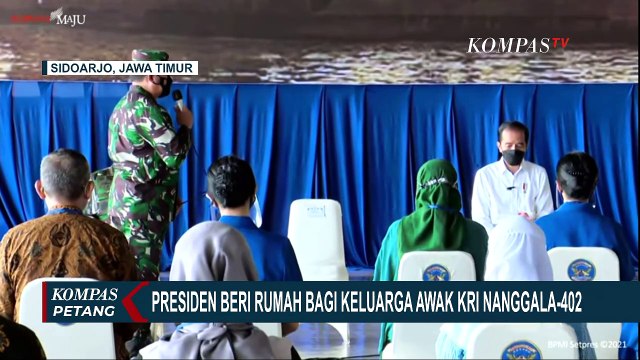 Presiden Jokowi Beri Rumah Bagi Keluarga Awak KRI Nanggala 402