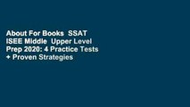 About For Books  SSAT  ISEE Middle  Upper Level Prep 2020: 4 Practice Tests   Proven Strategies