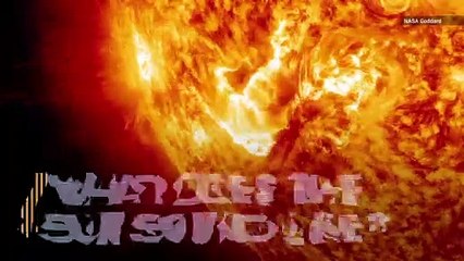 If We Could Listen to the Sun, What Sounds Would it Make?