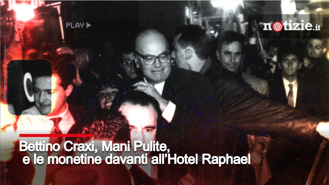 Bettino Craxi, Mani Pulite e le monetine davanti all'Hotel Raphael: era ...