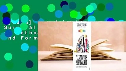 [Read] The Animator's Survival Kit: A Manual of Methods, Principles and Formulas for Classical,