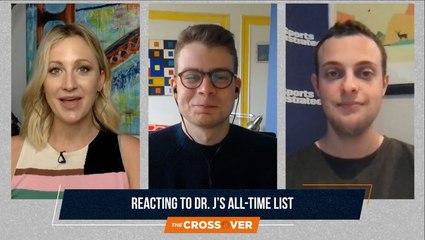 The Crossover: Reacting to Dr. J's 'All-Time Greatest' List