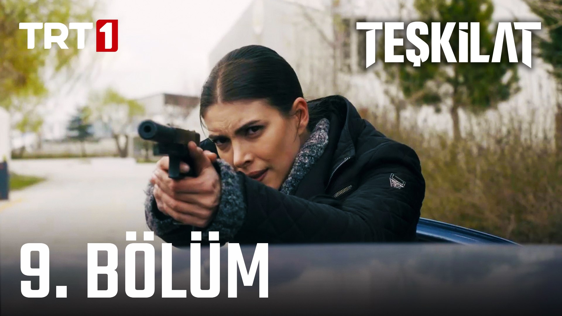 Teşkilat 9. Bölüm