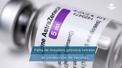Vacunas Covid fabricadas por México y Argentina se distribuirán a mitad de 2021: AstraZeneca