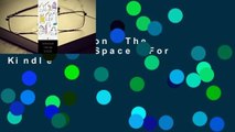 Full version  The Poetics of Space  For Kindle