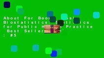 About For Books  Basic Biostatistics: Statistics for Public Health Practice  Best Sellers Rank : #5