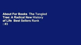 About For Books  The Tangled Tree: A Radical New History of Life  Best Sellers Rank : #3
