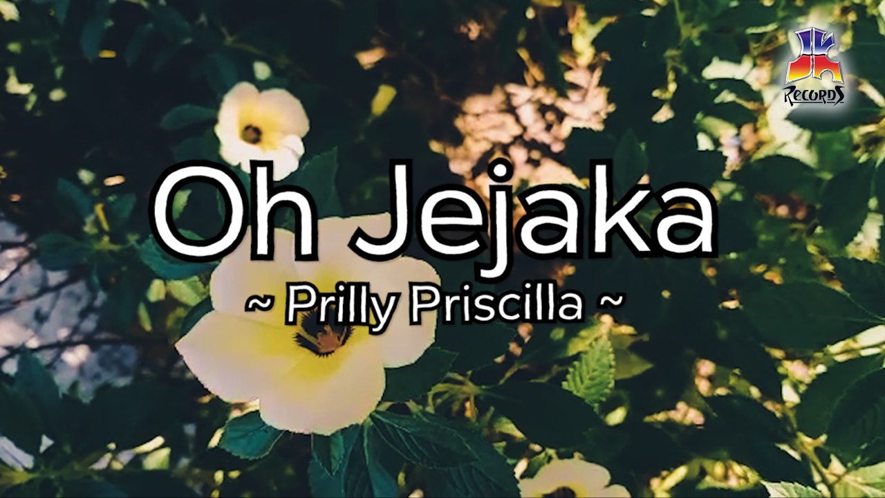 Prilly Priscilla - Oh Jejaka (Official Lyric Video)