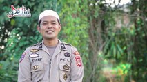 INSPIRASI RAMADHAN - Aipda A. Syarif Alqadri