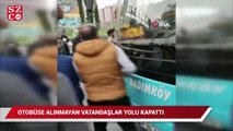 İstanbul’da tedbirler nedeniyle otobüse alınmayan vatandaşlar yolu kapattı