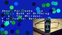 About For Books  The Little Book of Drinking Games: The Weirdest, Most-Fun and Best-Loved Party