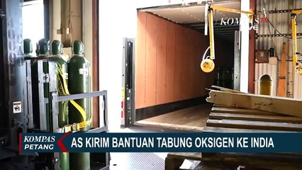 AS dan Rusia Kirim Bantuan Tabung Oksigen dan Obat untuk Corona India