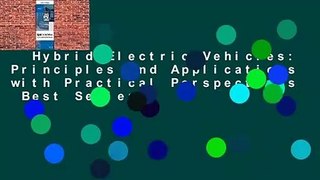 Hybrid Electric Vehicles: Principles and Applications with Practical Perspectives  Best Sellers