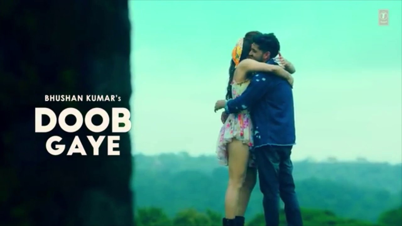 Doob Gaye (Official)Video-Guru Randhawa | Urvashi Rautela | Jaani, B Praak | Remo D | Bhushan k