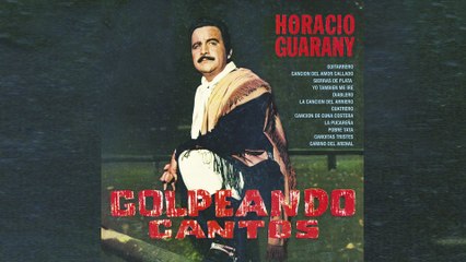 Horacio Guarany - La Pucareña