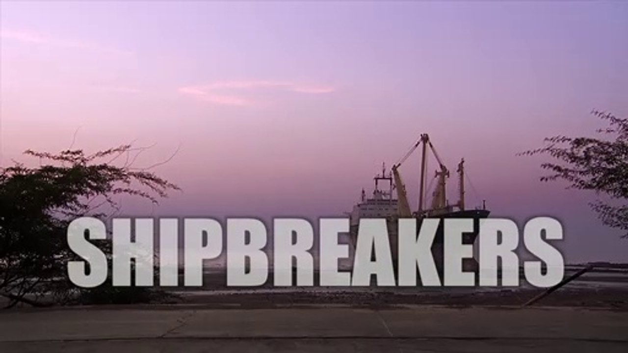 SHIPBREAKERS
