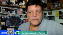 Olhar Espacial- Conheça a importância dos astrônomos amadores brasileiros
