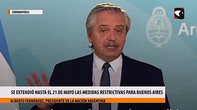 Alberto Fernández extendió hasta el 21 de mayo las medidas restrictivas para Buenos Aires y zonas con alto riesgo de contagios