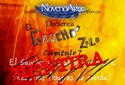 WICKELODEON - El Gaucho Zoilo - Capitulo 7