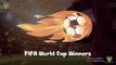 FIFA World Cup Winner List - Winners | Runners-Up | Win Count | Goals | & More Details