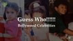 Bollywood Buff Challenge: Guess The Bollywood Celebrity From Childhood Pictures | To Hard To Guess |