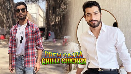 Sharad Malhotra Talks About His Directorial Debut Prem Gajra Aur Chilli Chicken