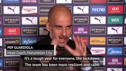 Lockdown makes City achievements more special - Guardiola