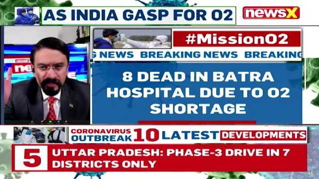 8 Dead In Batra Hosp Due To O2 Shortage 8 Patients Including 1 Doc Dead NewsX