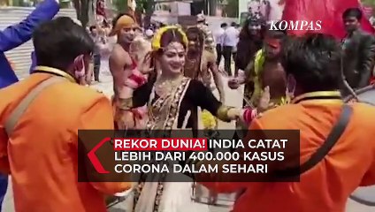 Rekor Dunia! India Catat Lebih Dari 400.000 Kasus Corona Dalam Sehari