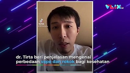 Begini Kata dr. Tirta Soal Beda Vape dan Rokok!
