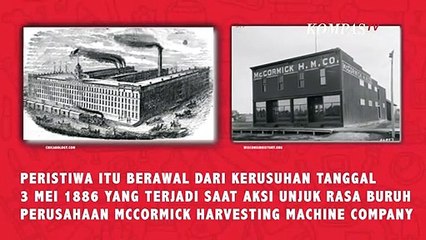 Hari Buruh 1 Mei dan Tragedi Haymarket Riot