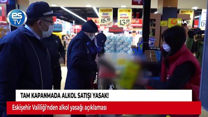 Tam kapanmada alkol satışı yasak!