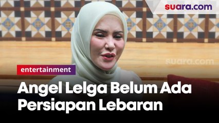 Sibuk Bekerja Angel Lelga Akui Belom Ada Persiapan Untuk Lebaran