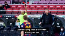 Koeman vows to appeal 'exaggerated' two-match touchline ban