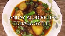 Anday Aloo Recipe | Dhaba Style Main | Desi Masala Recipes |Food Files | انڈے آلو | अंडे आलू