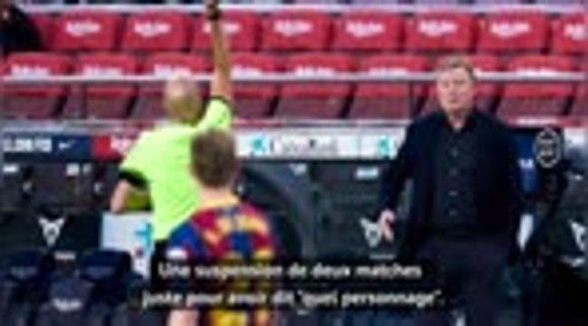 34e j. - Koeman sur sa suspension : Nous allons faire appel, c'est une sanction exagérée