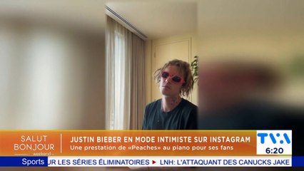 Justin Bieber-Salut Bonjour Weekend-2 Mai 2021