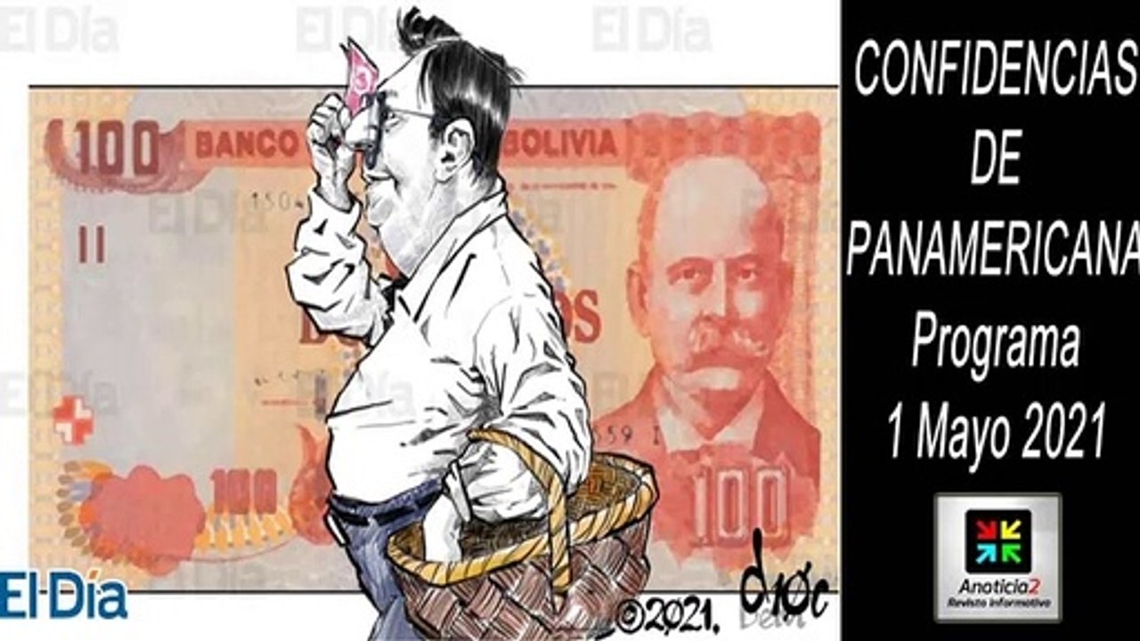 Confidencias de Panamericana - Programa 1 Mayo 2021