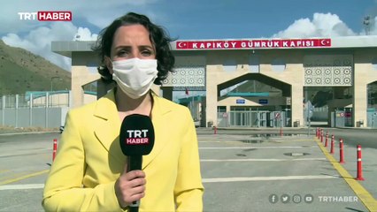 Kapıköy Gümrük Kapısı 17 Mayıs sonrası yeniden hizmete girecek