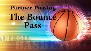 Basketball Drills: The Bounce Pass