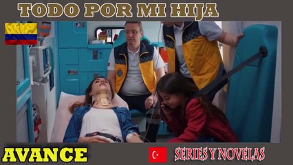 ❤️Todo por mi Hija Capitulo 65❤️ [2021]  | AVANCE