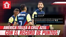 América trolleó a Cruz Azul con el récord de puntos en torneos cortos