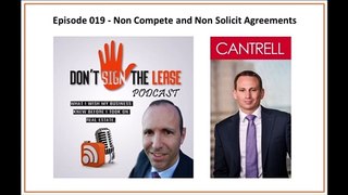 Non-Compete - Non-Solicit Discussion with Will Cantrell (St.Pete Tampa Miami Florida Non-Compete Attorney)