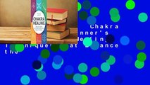 About For Books  Chakra Healing: A Beginner's Guide to Self-Healing Techniques that Balance the
