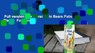 Full version  The Berenstain Bears Patience, Please  For Kindle