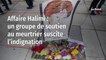 Affaire Halimi : un groupe de soutien au meurtrier suscite l’indignation
