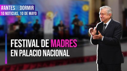 Festival de madres en Palacio Nacional