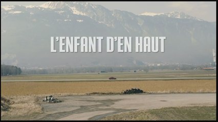 L'enfant d'en haut (2012) HD-Dowload avec liens
